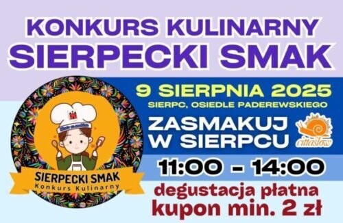 Zapraszamy na Konkurs Kulinarny “SIERPECKI SMAK”